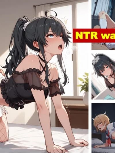 （顺序修正）果然我的青春恋爱物语果然有问题NTR_EP06