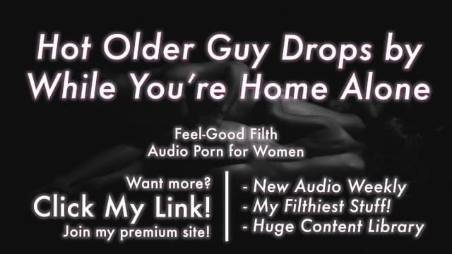 She Cums First by Jim Nova：当你独处家中时，一位温柔的熟男会来占有你的私处 [Praise Kink]