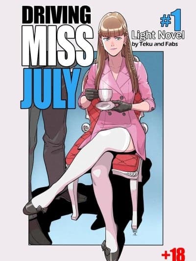 [Teku] Driving Miss July [Chinese] (个人中文机翻)