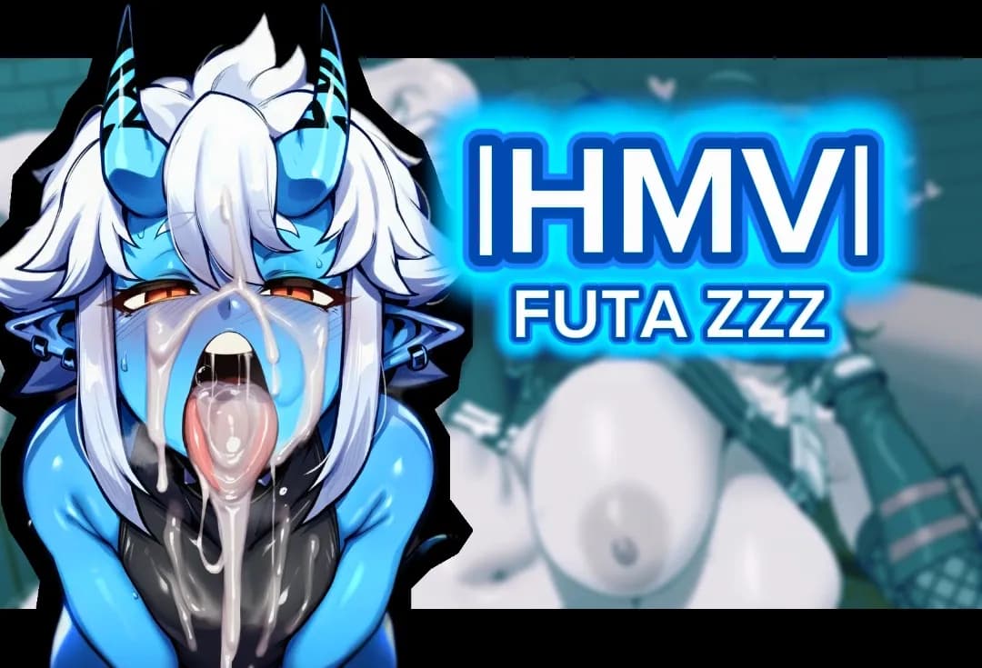 |HMV| FUTA 绝区零性爱集